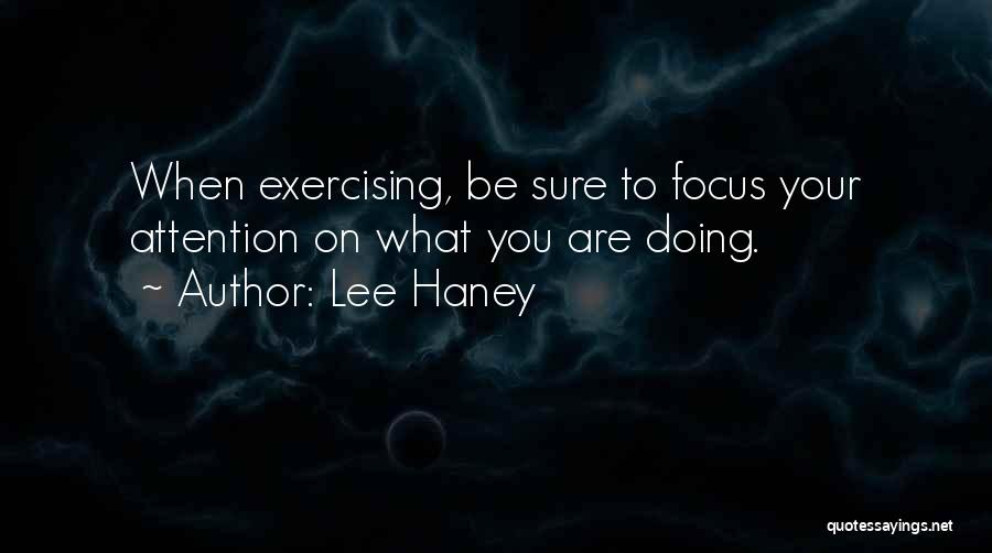 Lee Haney Quotes 1199146