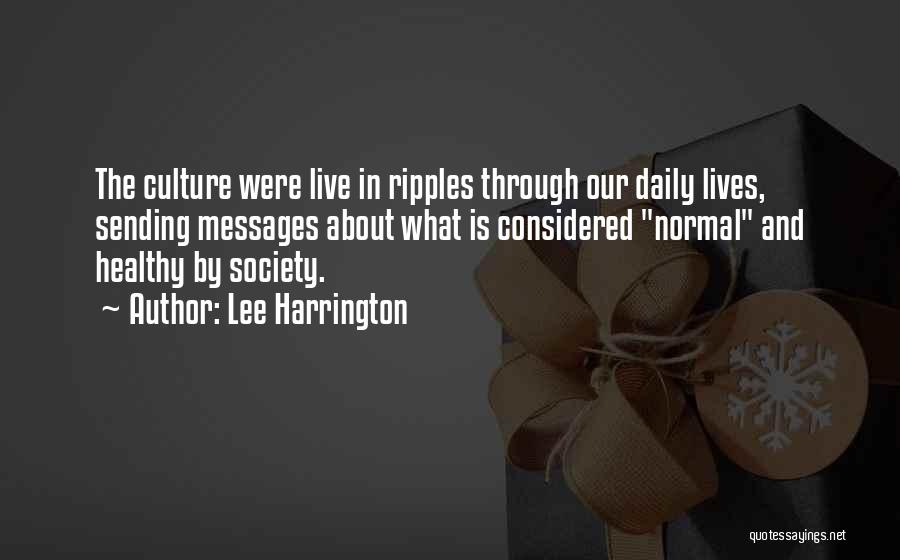Lee Harrington Quotes 817889