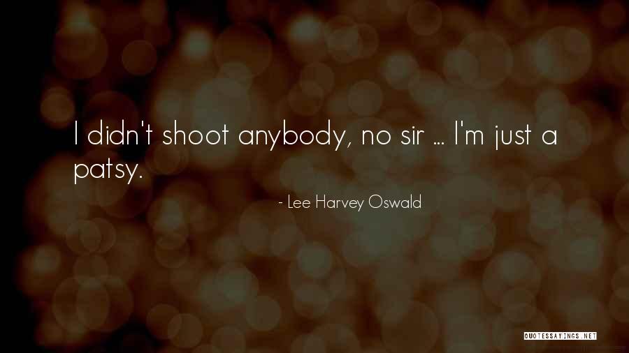 Lee Harvey Oswald Quotes 1055011
