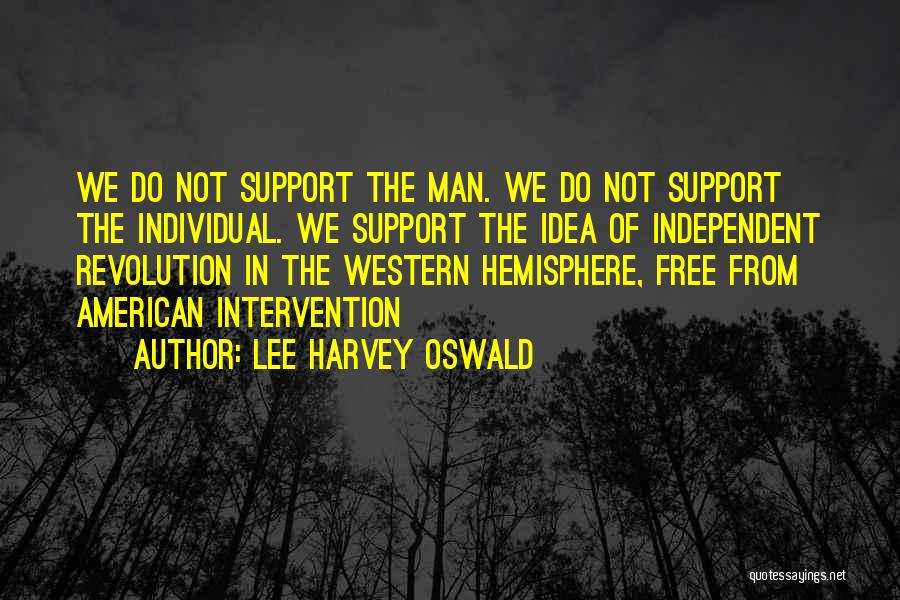 Lee Harvey Oswald Quotes 183300