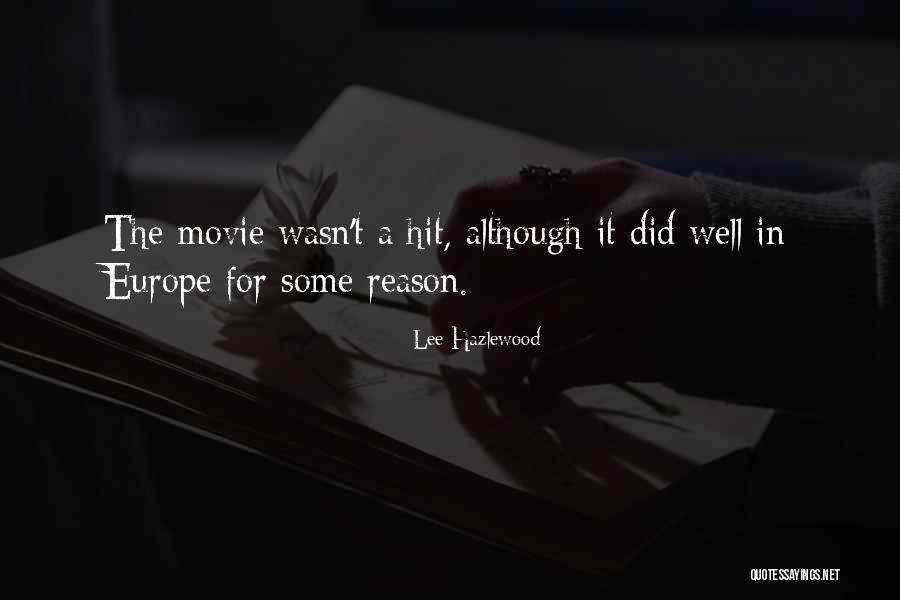 Lee Hazlewood Quotes 1465203 Lee Hazlewood Quotes 1465203