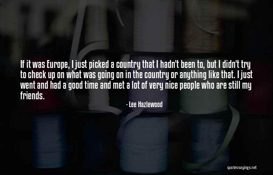 Lee Hazlewood Quotes 2038401