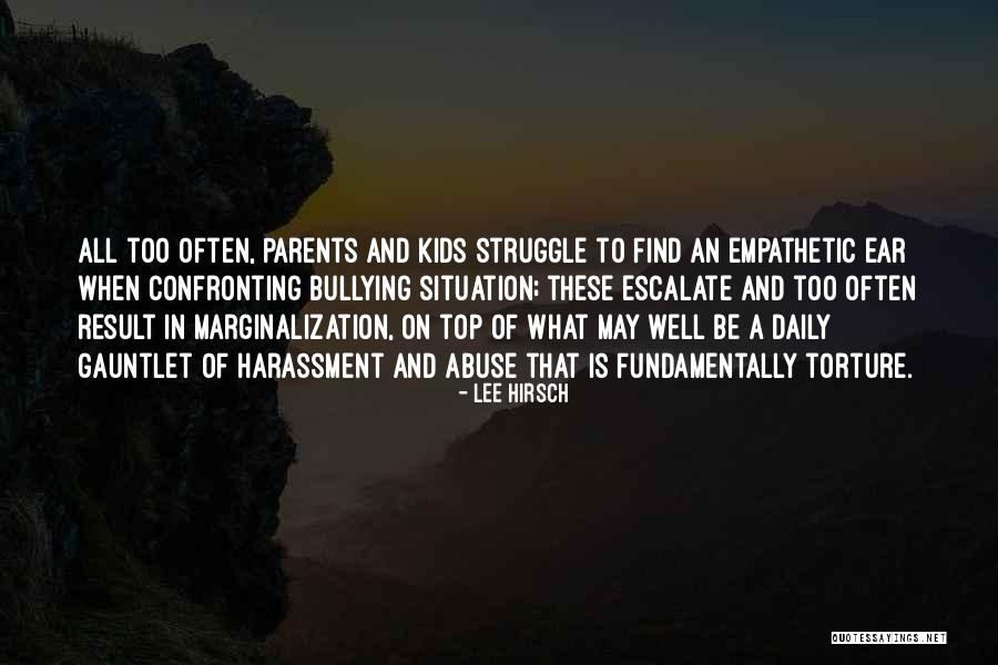 Lee Hirsch Quotes 129988