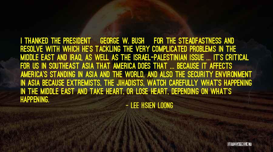 Lee Hsien Loong Quotes 1385491 Lee Hsien Loong Quotes 1385491