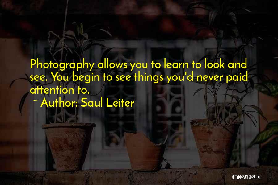 Lee Ji Eun Quotes By Saul Leiter