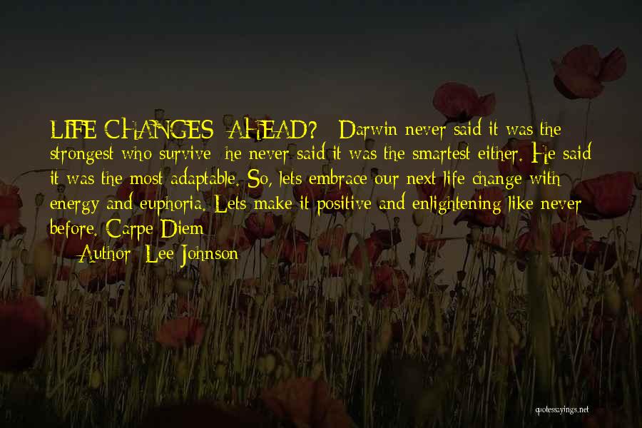 Lee Johnson Quotes 1290115