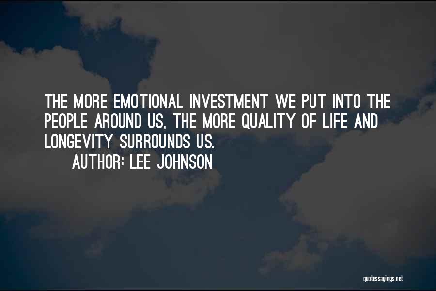 Lee Johnson Quotes 2036794