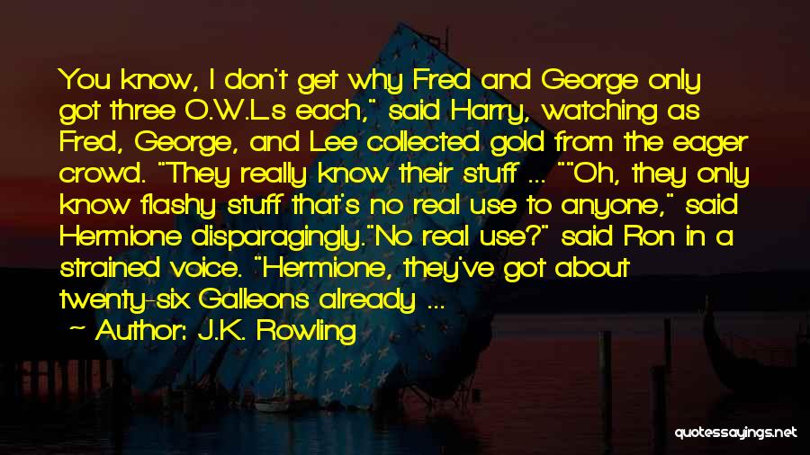 Lee Know Funny Quotes By J.K. Rowling