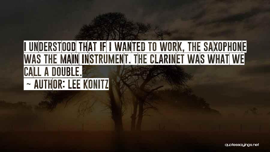 Lee Konitz Quotes 1084304