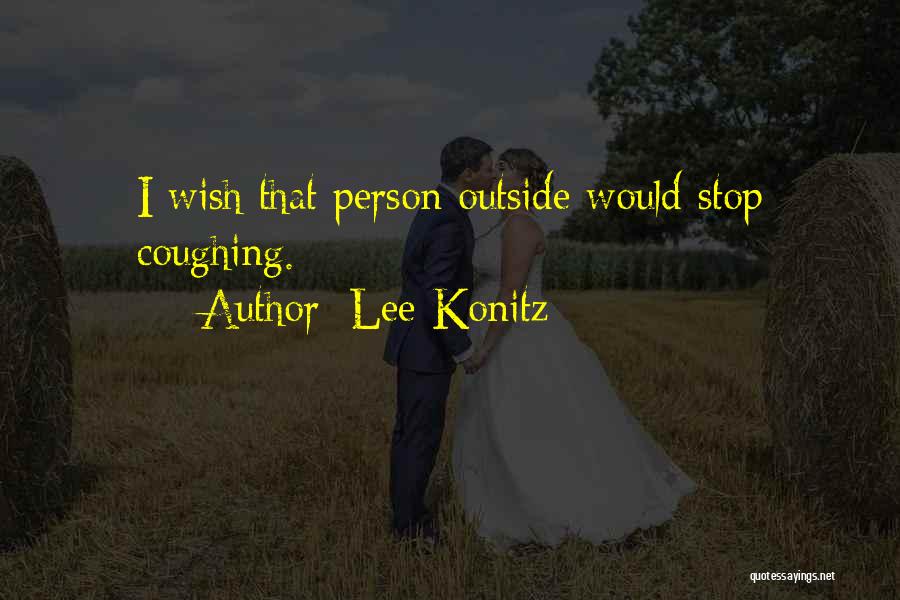 Lee Konitz Quotes 1666371