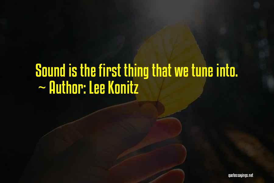 Lee Konitz Quotes 1741493