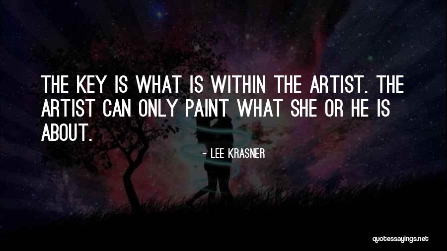 Lee Krasner Quotes 845226