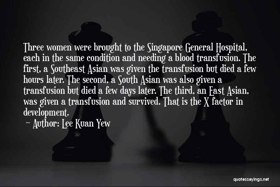 Lee Kuan Yew Quotes 1213145