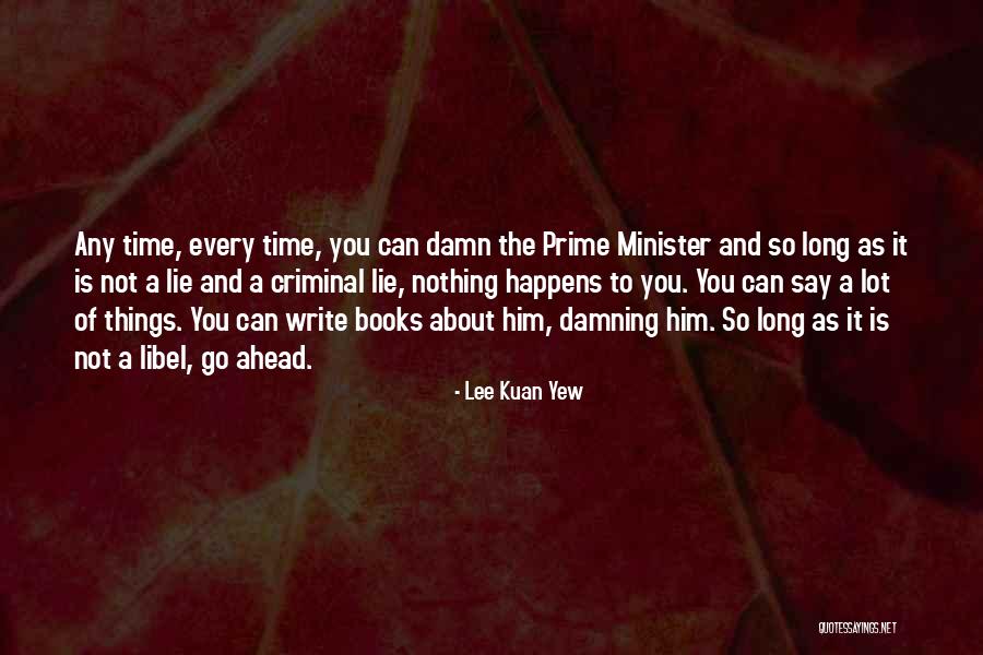 Lee Kuan Yew Quotes 1379983