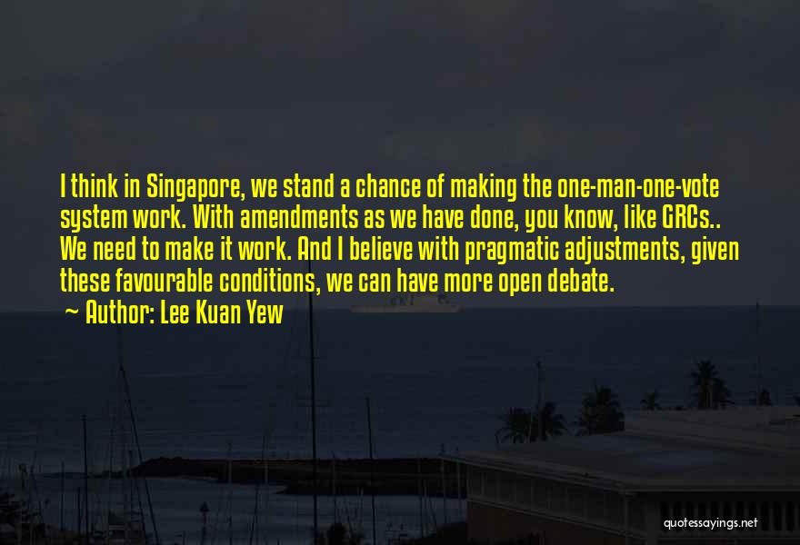 Lee Kuan Yew Quotes 1772132