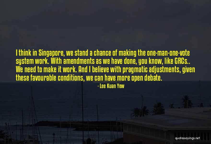 Lee Kuan Yew Quotes 1772132