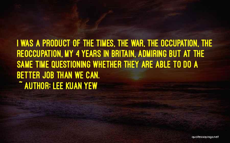 Lee Kuan Yew Quotes 1858470