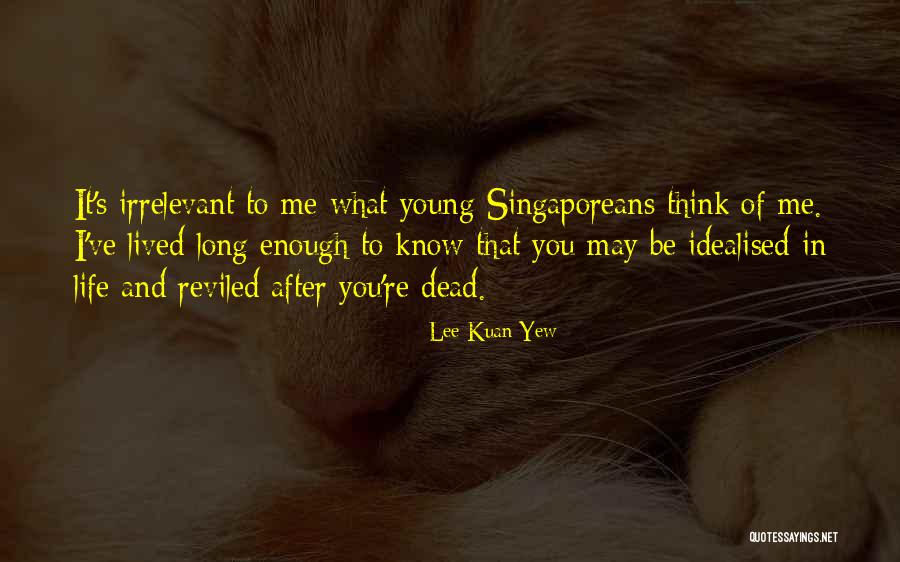 Lee Kuan Yew Quotes 2080092