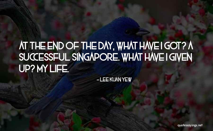 Lee Kuan Yew Quotes 2102215