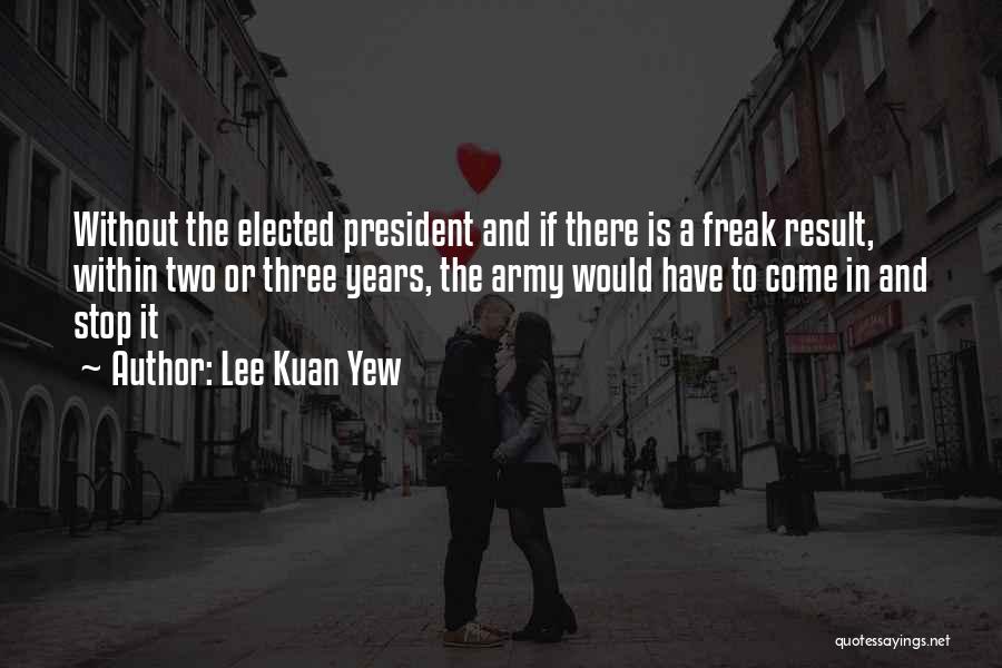 Lee Kuan Yew Quotes 807979