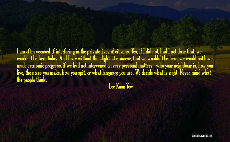 Lee Kuan Yew Quotes 932222