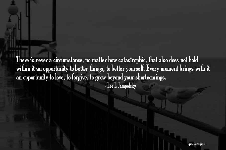 Lee L Jampolsky Quotes 1821567 Lee L Jampolsky Quotes 1821567