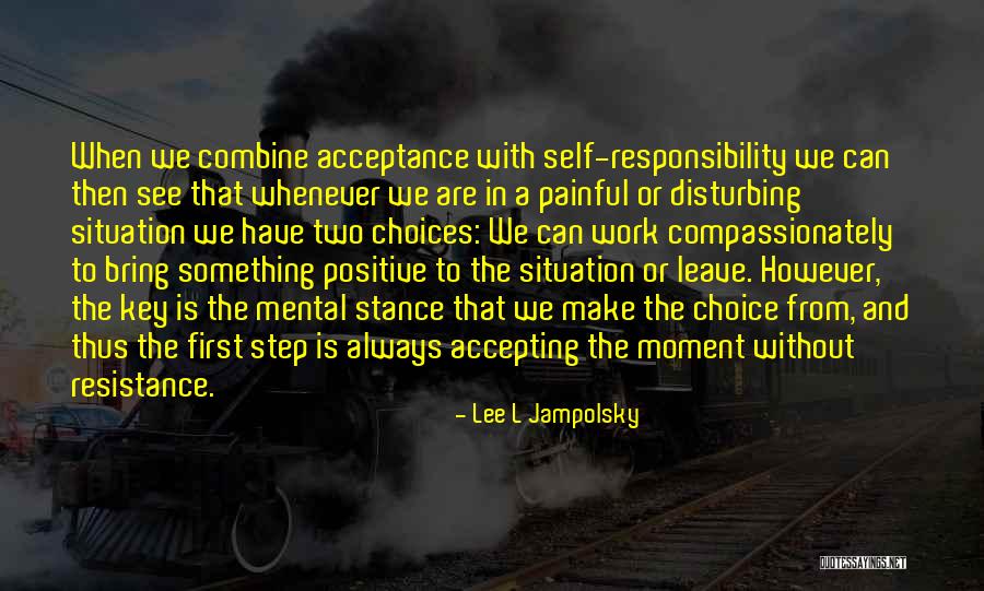 Lee L Jampolsky Quotes 2261780 Lee L Jampolsky Quotes 2261780