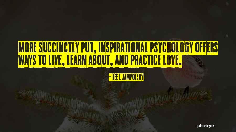 Lee L Jampolsky Quotes 572048 Lee L Jampolsky Quotes 572048