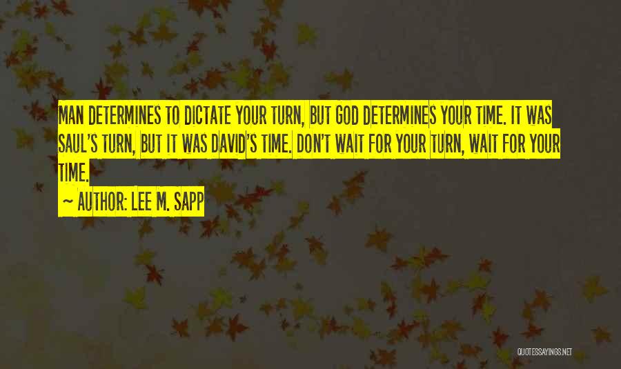 Lee M. Sapp Quotes 474527