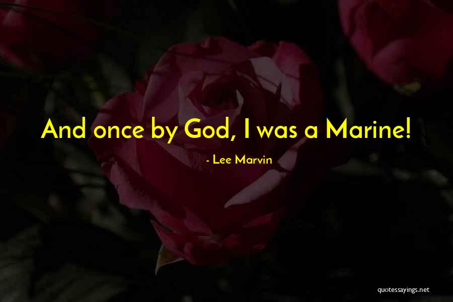 Lee Marvin Quotes 230191 Lee Marvin Quotes 230191