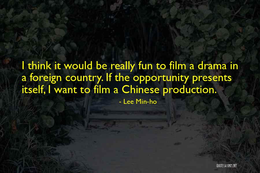 Lee Min-ho Quotes 1152253 Lee Min-ho Quotes 1152253
