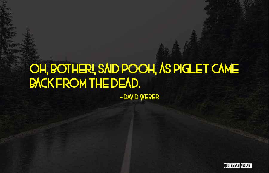 Lee Minwoo Quotes By David Weber
