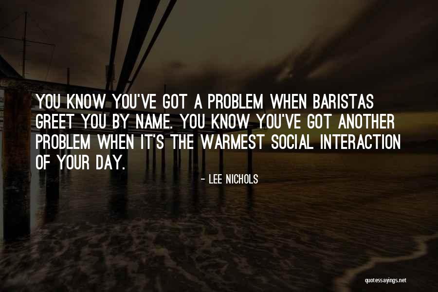 Lee Nichols Quotes 179628 Lee Nichols Quotes 179628