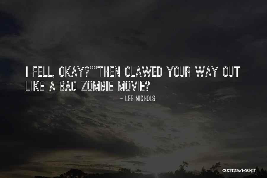 Lee Nichols Quotes 962178 Lee Nichols Quotes 962178