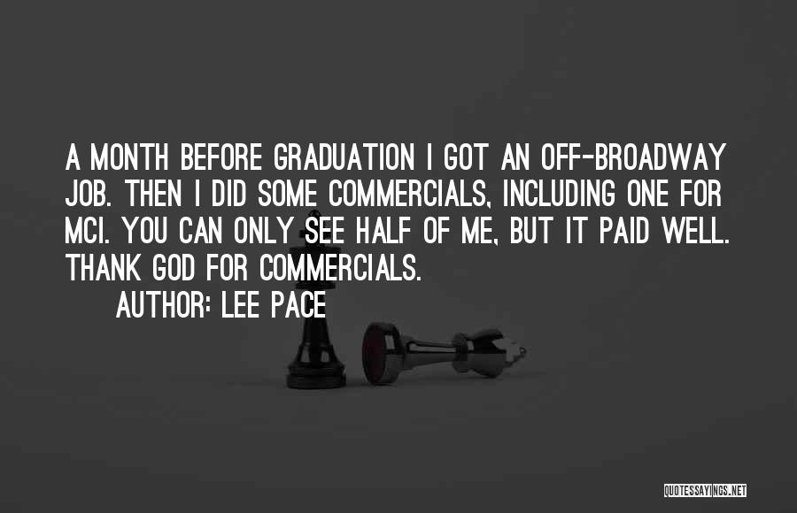 Lee Pace Quotes 1816101