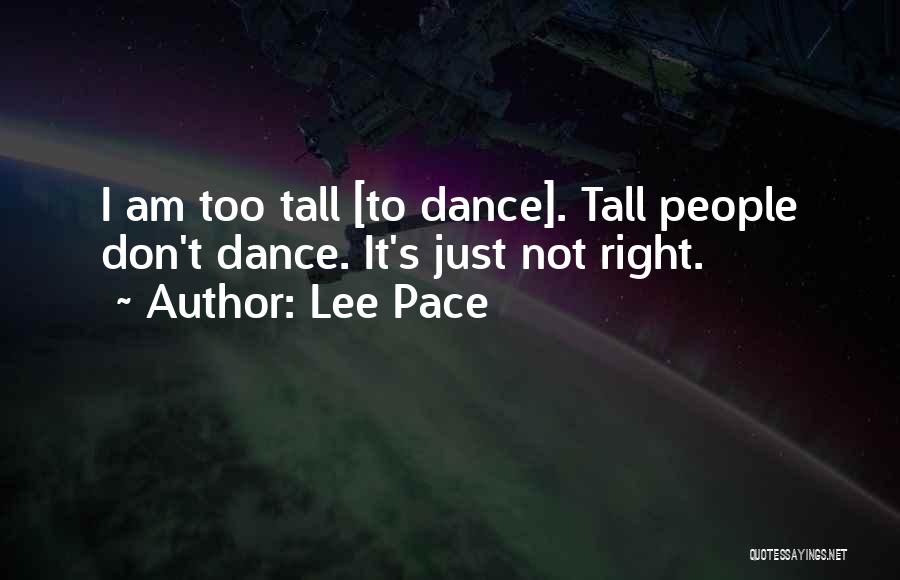 Lee Pace Quotes 860207