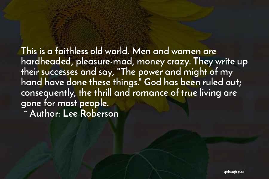 Lee Roberson Quotes 1826731