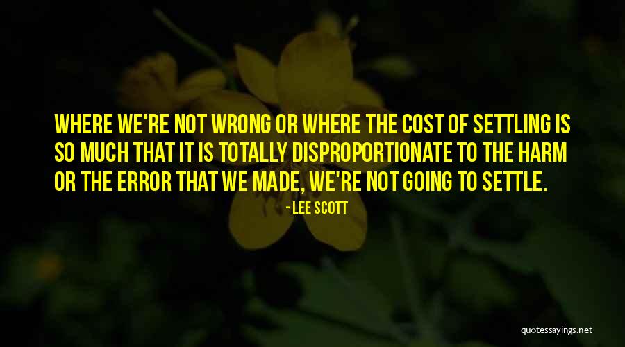 Lee Scott Quotes 1246777