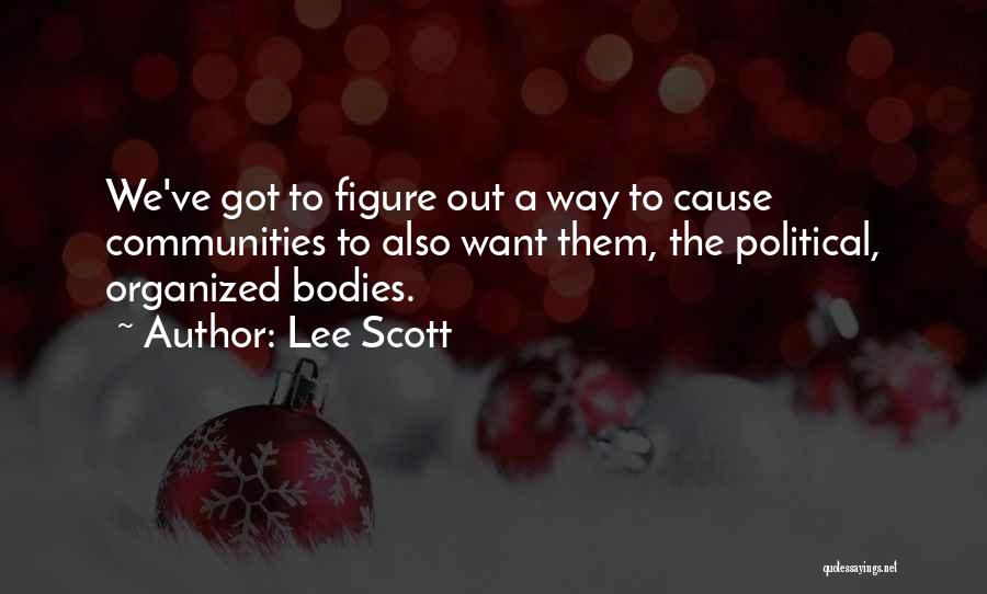 Lee Scott Quotes 2201568