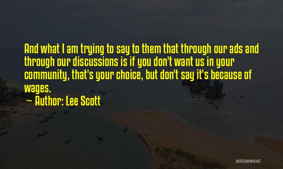 Lee Scott Quotes 414921