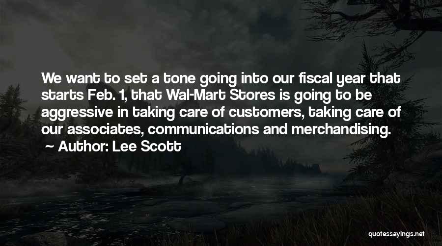 Lee Scott Quotes 702614
