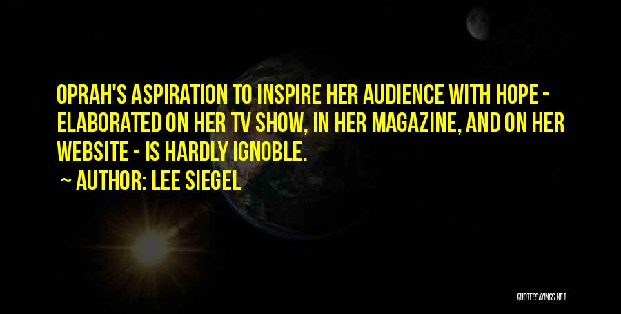 Lee Siegel Quotes 165044