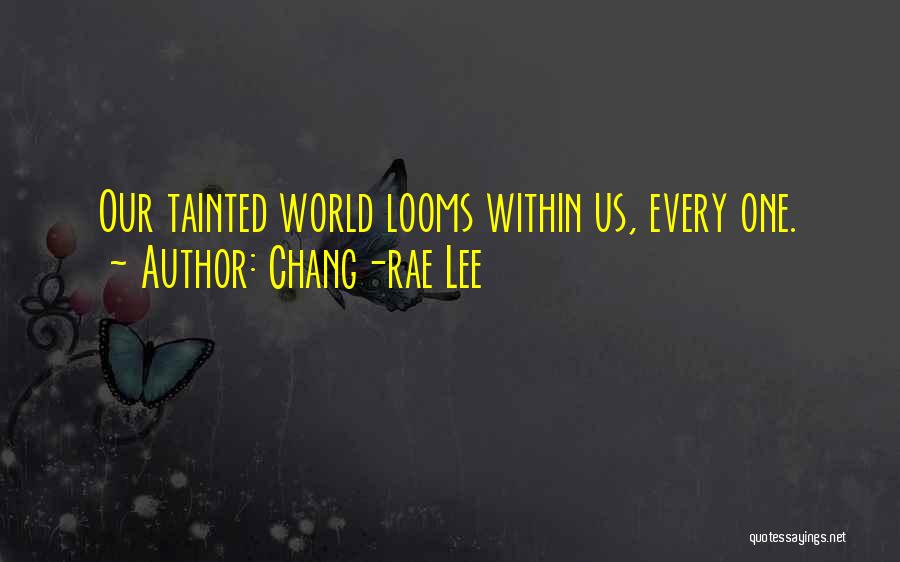 Lee Sin Quotes By Chang-rae Lee