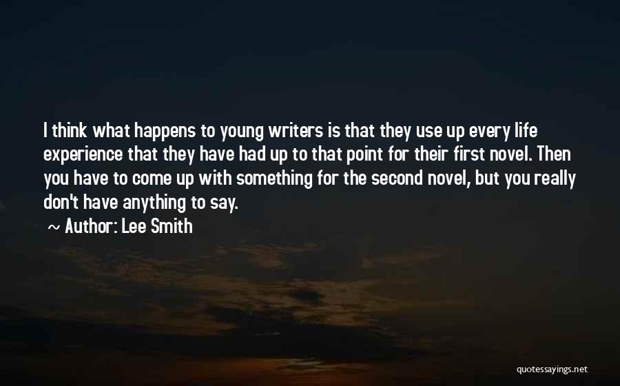 Lee Smith Quotes 1109980