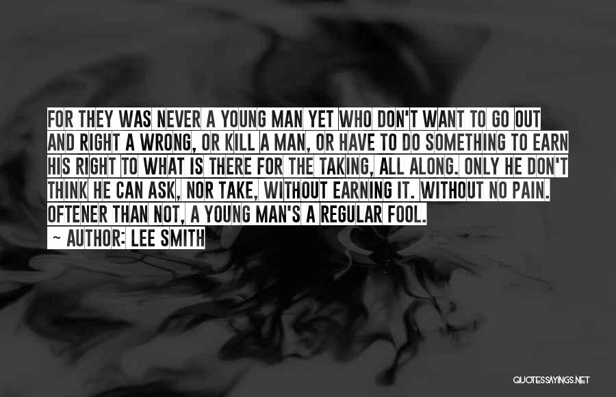 Lee Smith Quotes 1697046