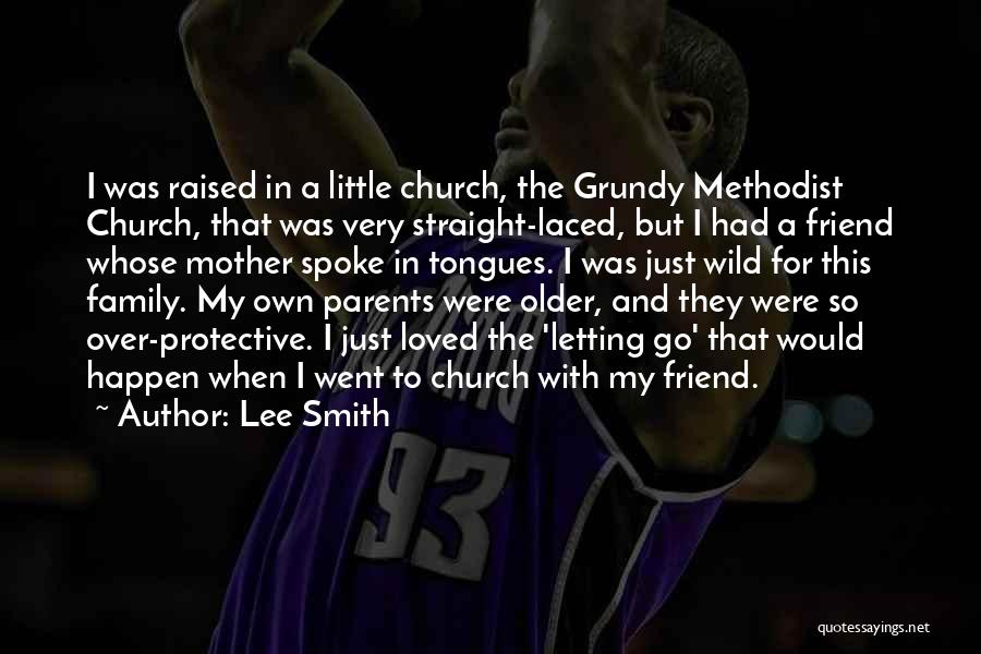 Lee Smith Quotes 170858