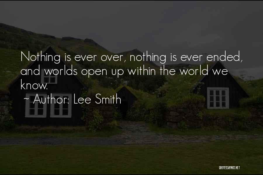 Lee Smith Quotes 784338