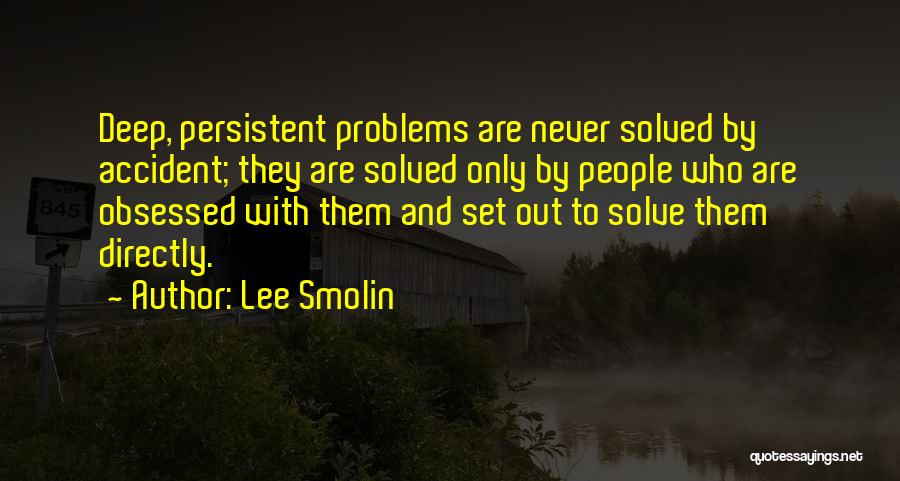 Lee Smolin Quotes 1176500