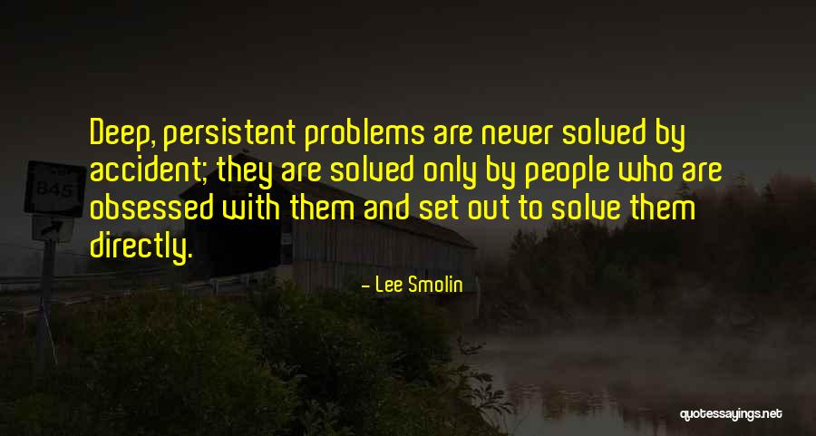 Lee Smolin Quotes 1176500