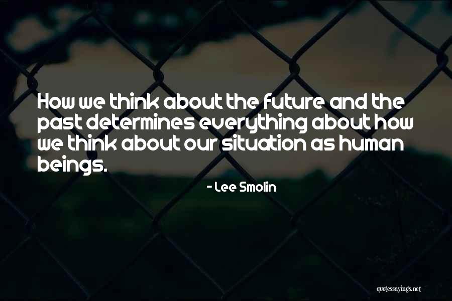 Lee Smolin Quotes 318375